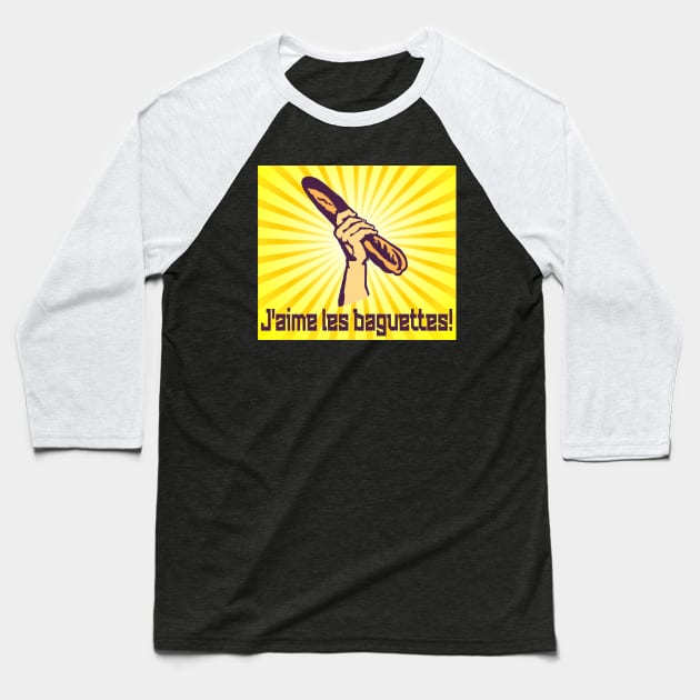 French "I LOVE BAGUETTES" France Bread Baguette Propaganda Baseball T-Shirt by Decamega